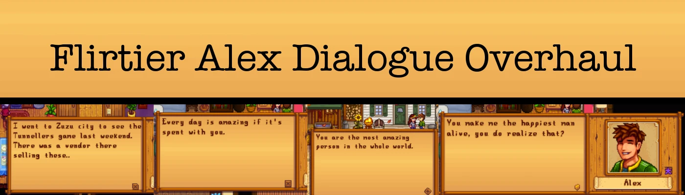 Flirtier Alex Dialogue Overhaul for Content Patcher at Stardew Valley Nexus  - Mods and community