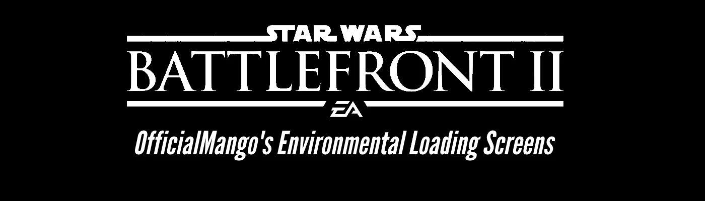 OfficialMango's Environmental Loading Screens at Star Wars: Battlefront ...