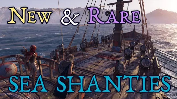 New and Rare Sea Shanties