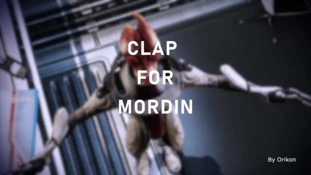 Clap For Mordin