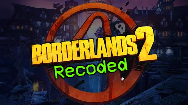 BL2 Recoded